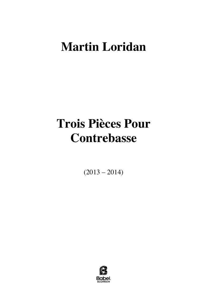 Trois Pièces pour Contrebasse