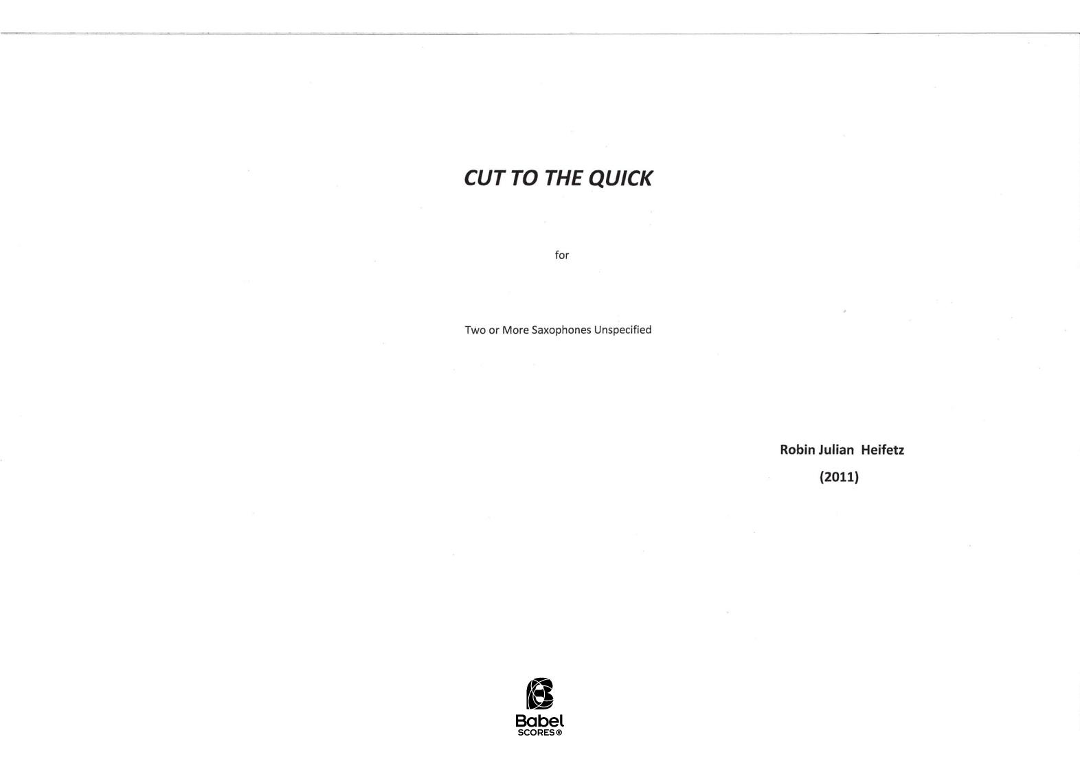 Cut to the Quick