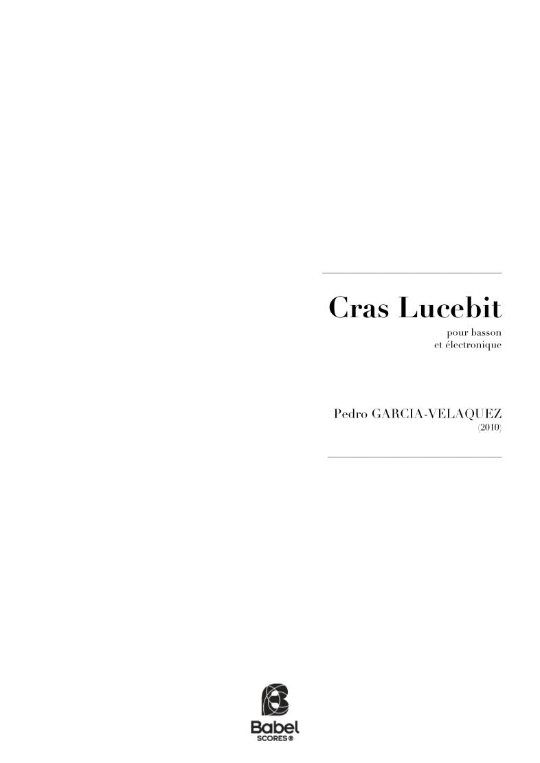 Cras Lucebit