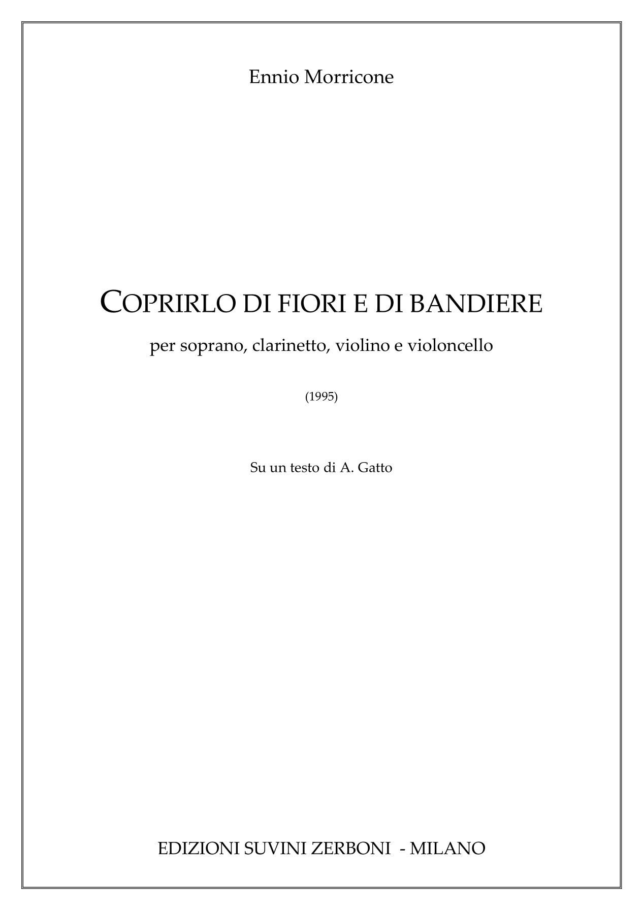 Coprirlo di fiori e di bandiere