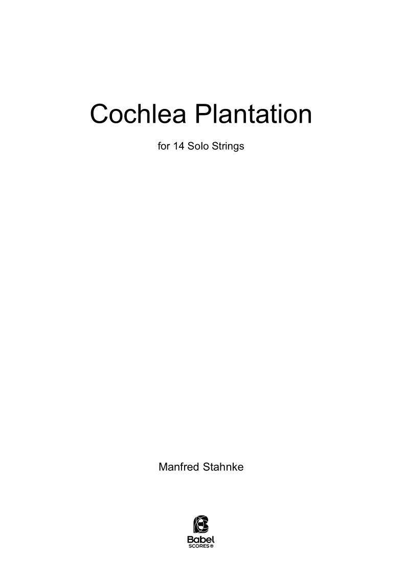 Cochlea Plantation