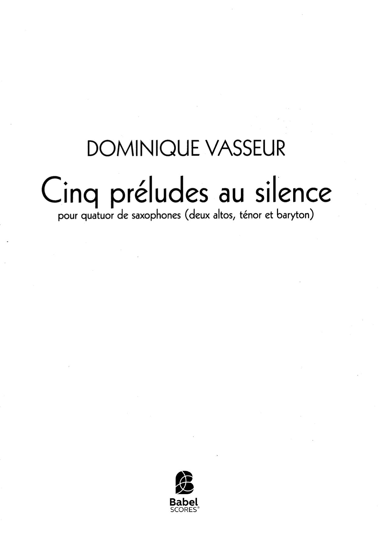 Cinq Préludes au Silence