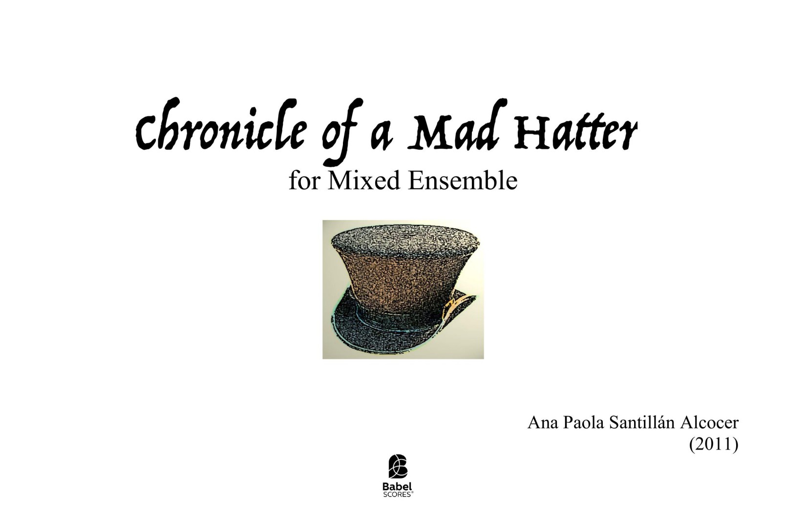 Chronicle of a Mad Hatter