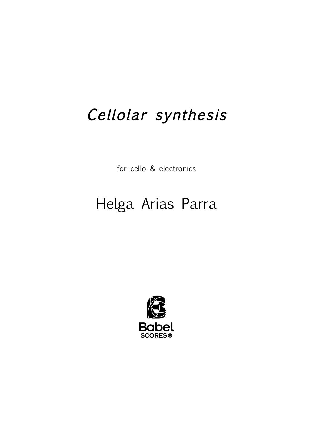 Cellolar synthesis
