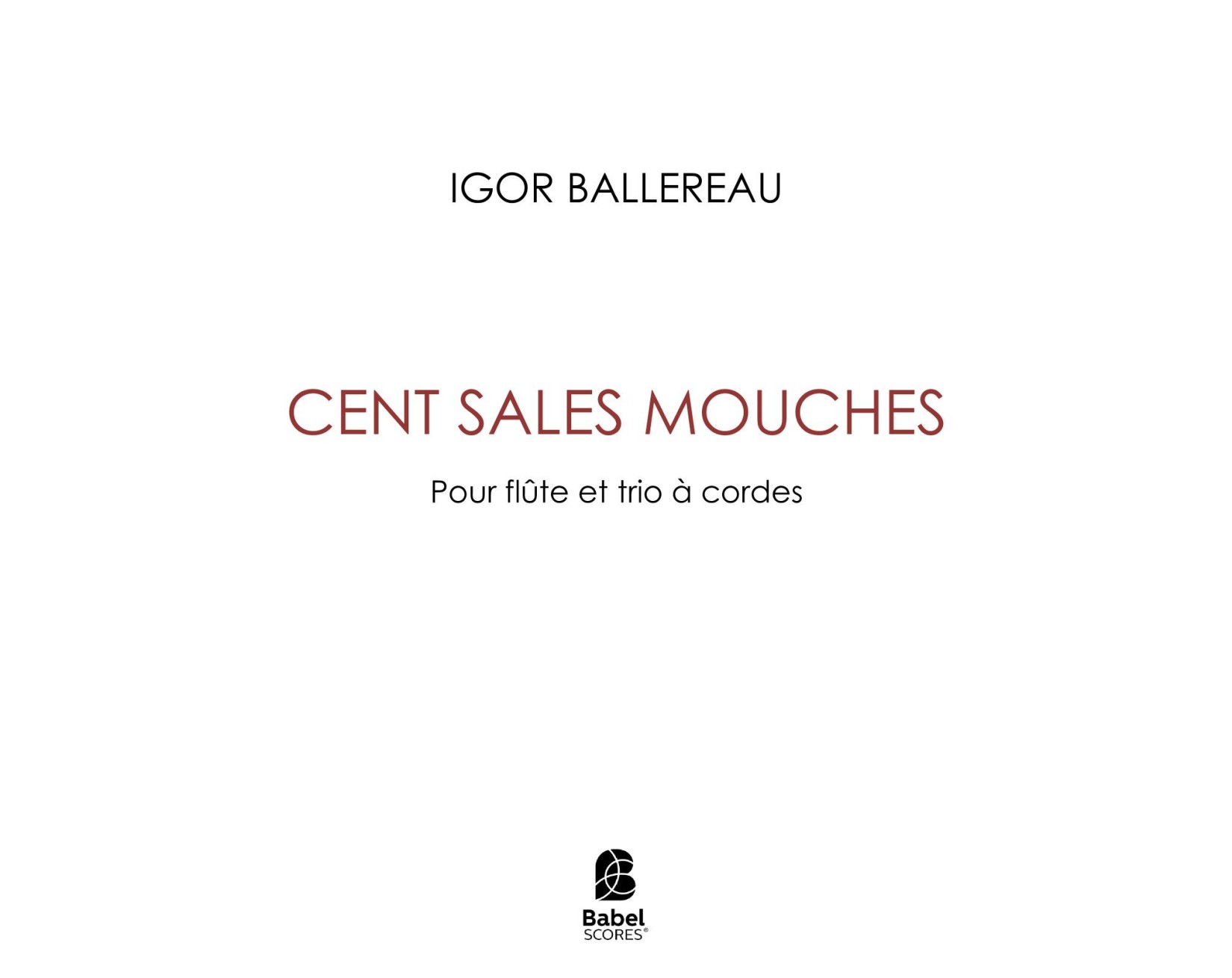 Cent sales mouches