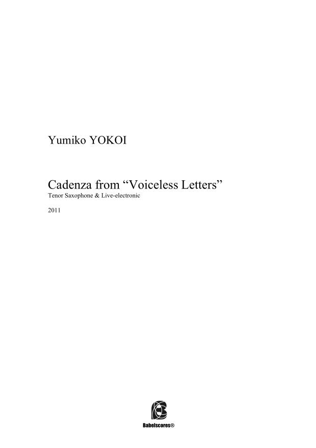 Cadenza from Voiceless Letters