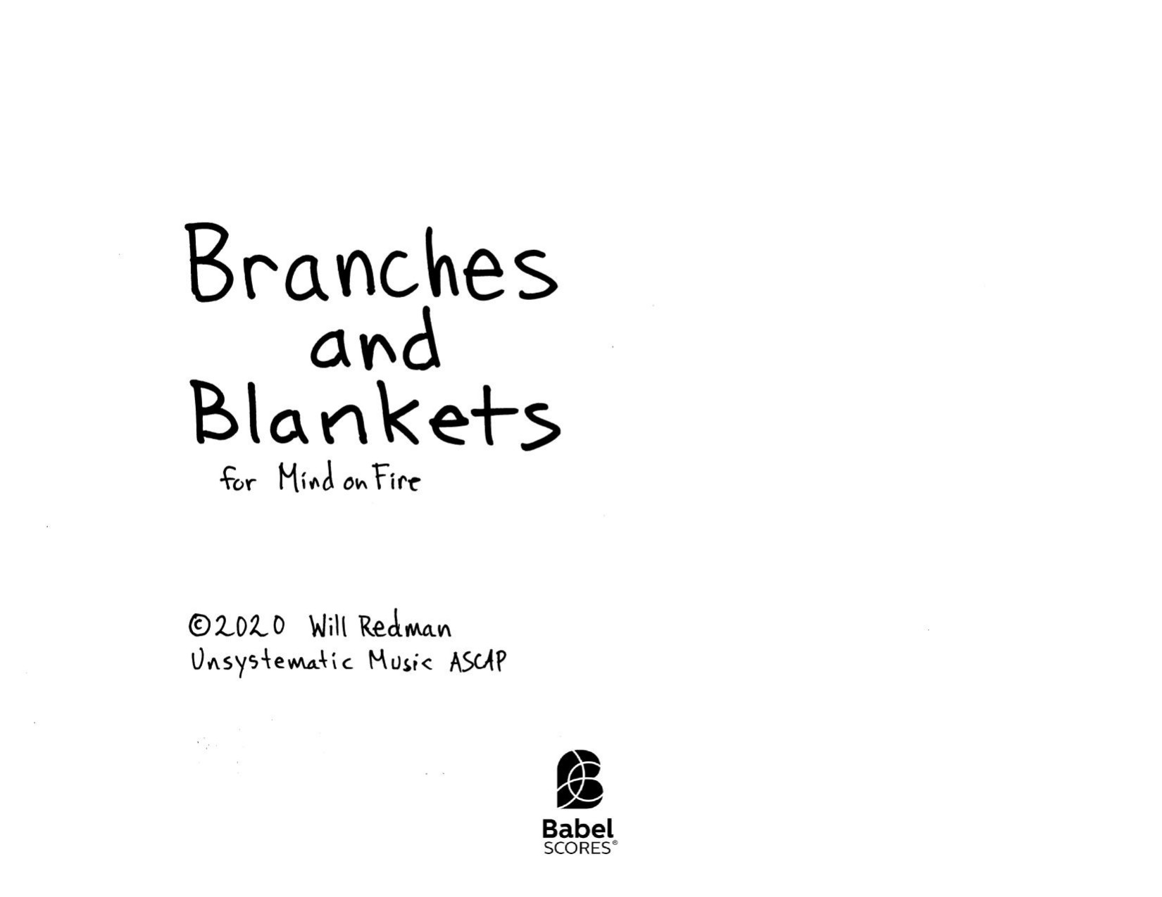 Branches and Blankets