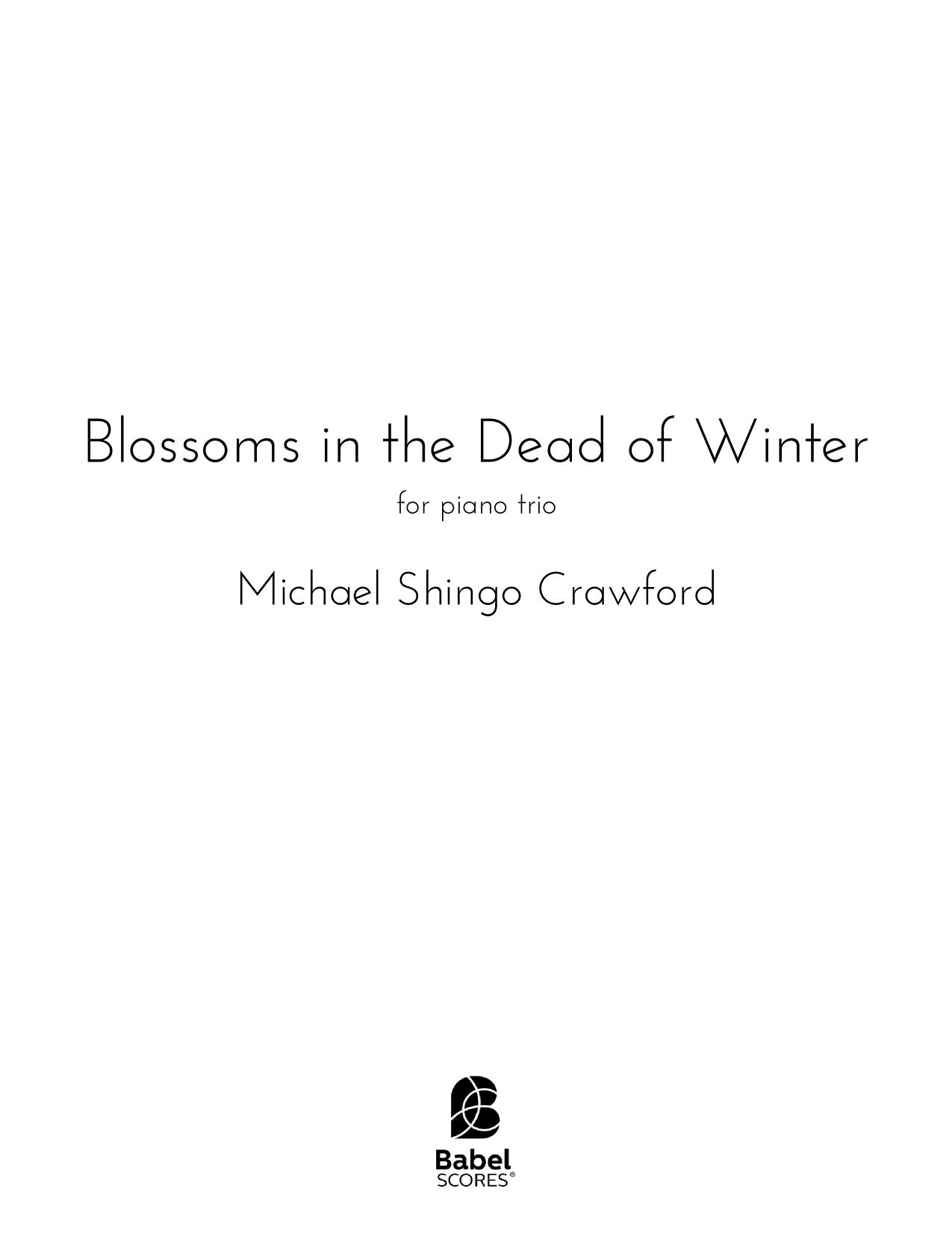 Blossoms in the Dead of Winter
