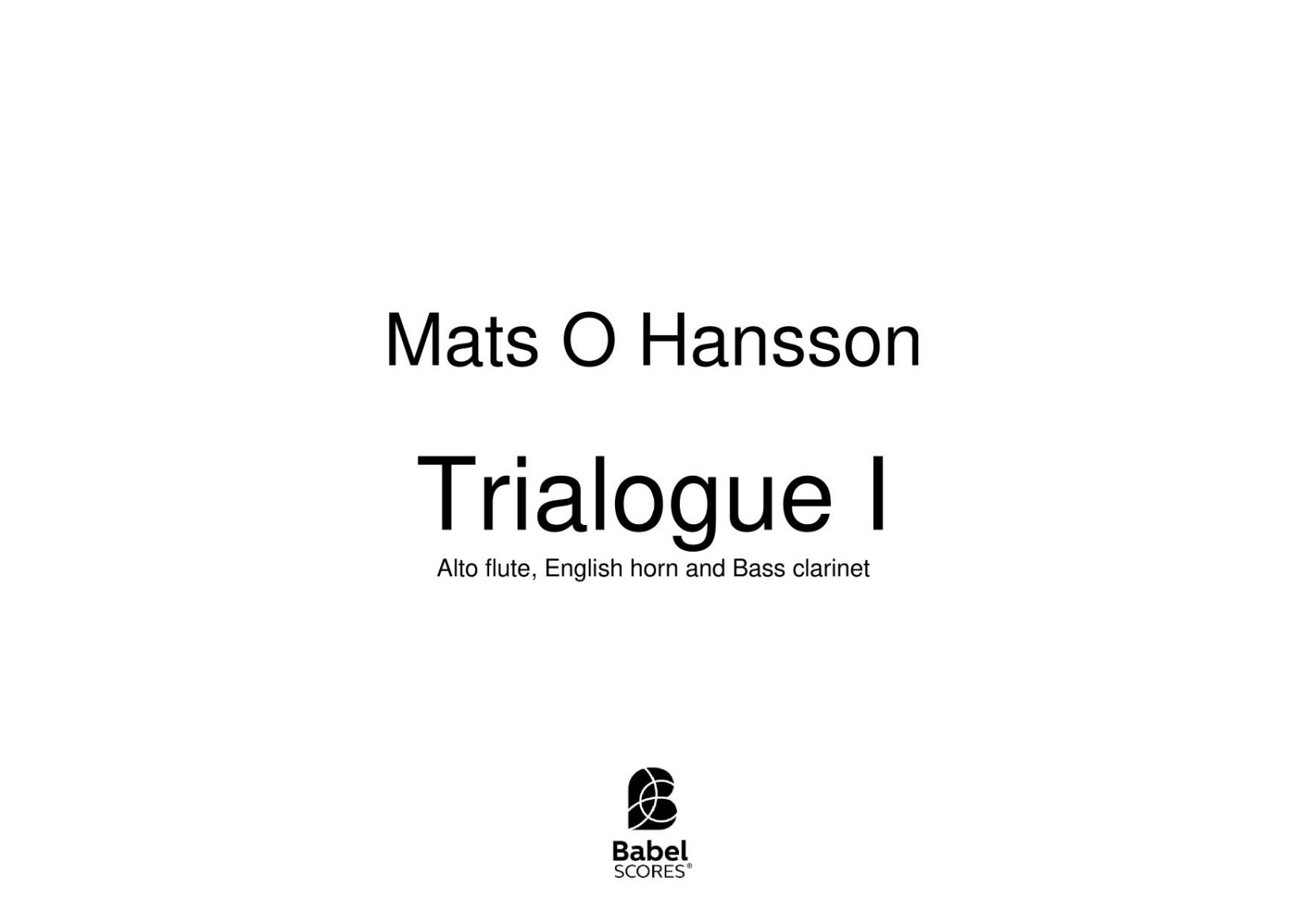 Trialogue I