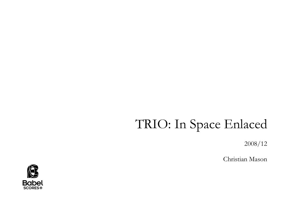 TRIO ：In Space Enlaced