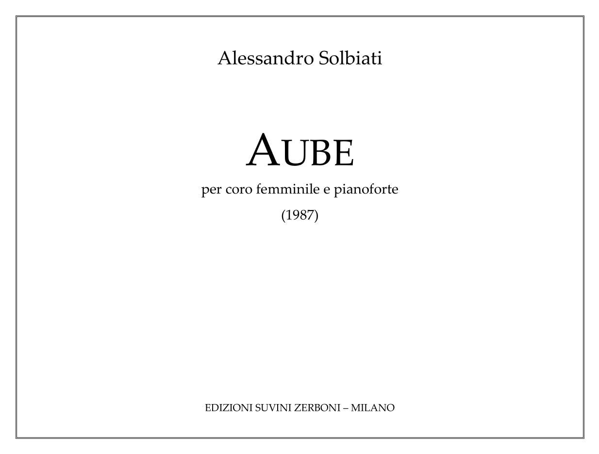 AUBE (coro e pianoforte)