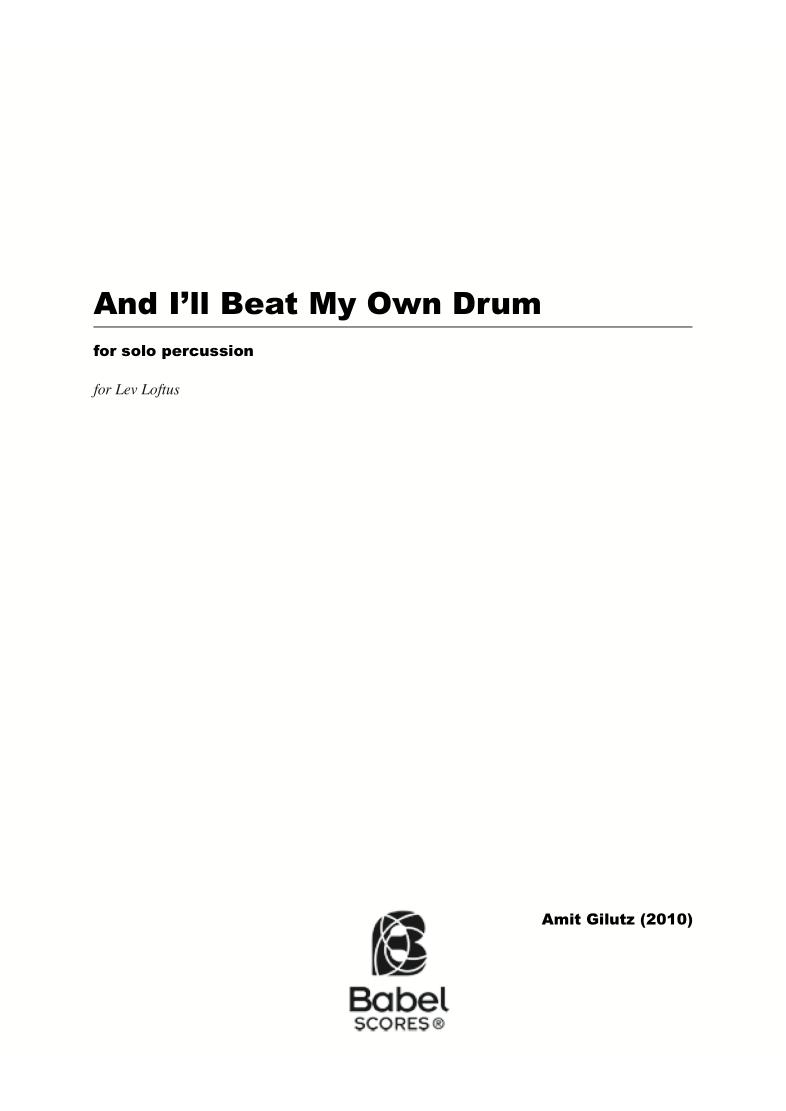 And I'll Beat My Own Drum