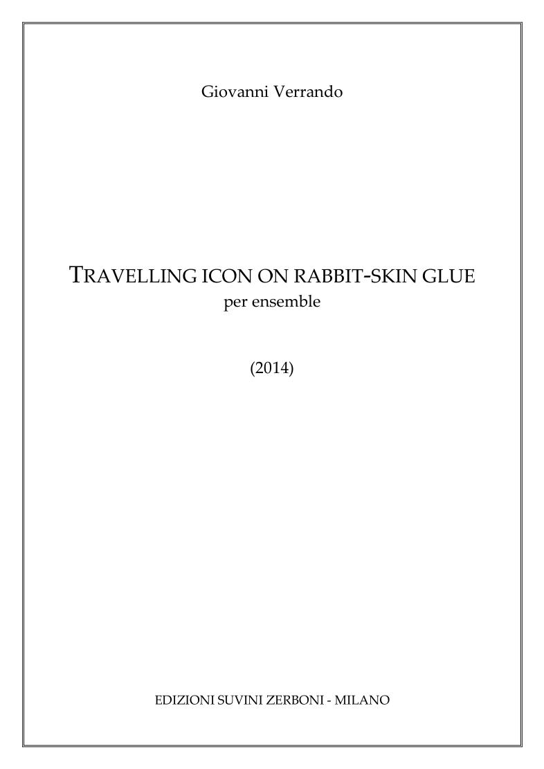 Travelling icon on rabbit skin glue