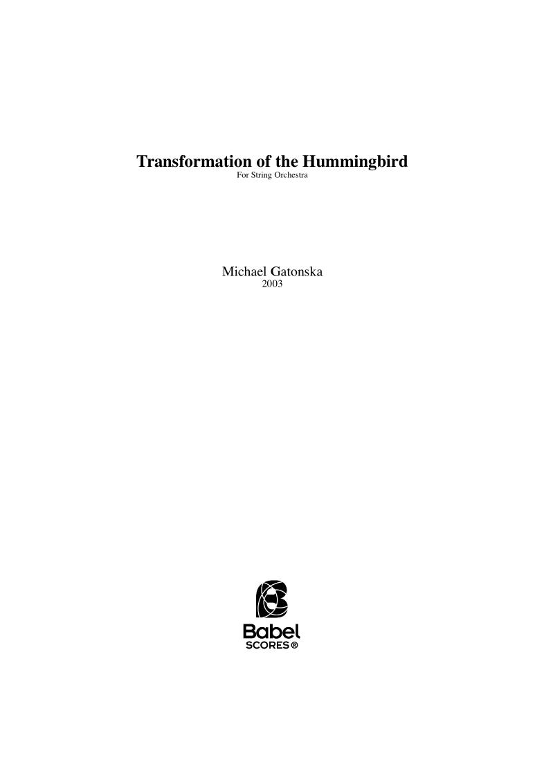 Transformation of the Hummingbird