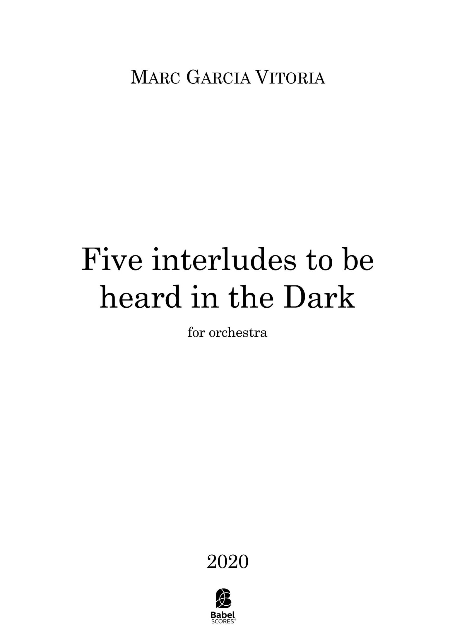 Five Interludes to be heard in the Dark