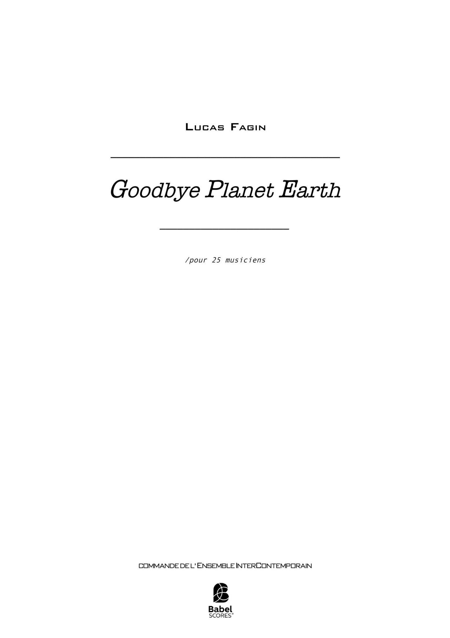Goodbye Planet Earth