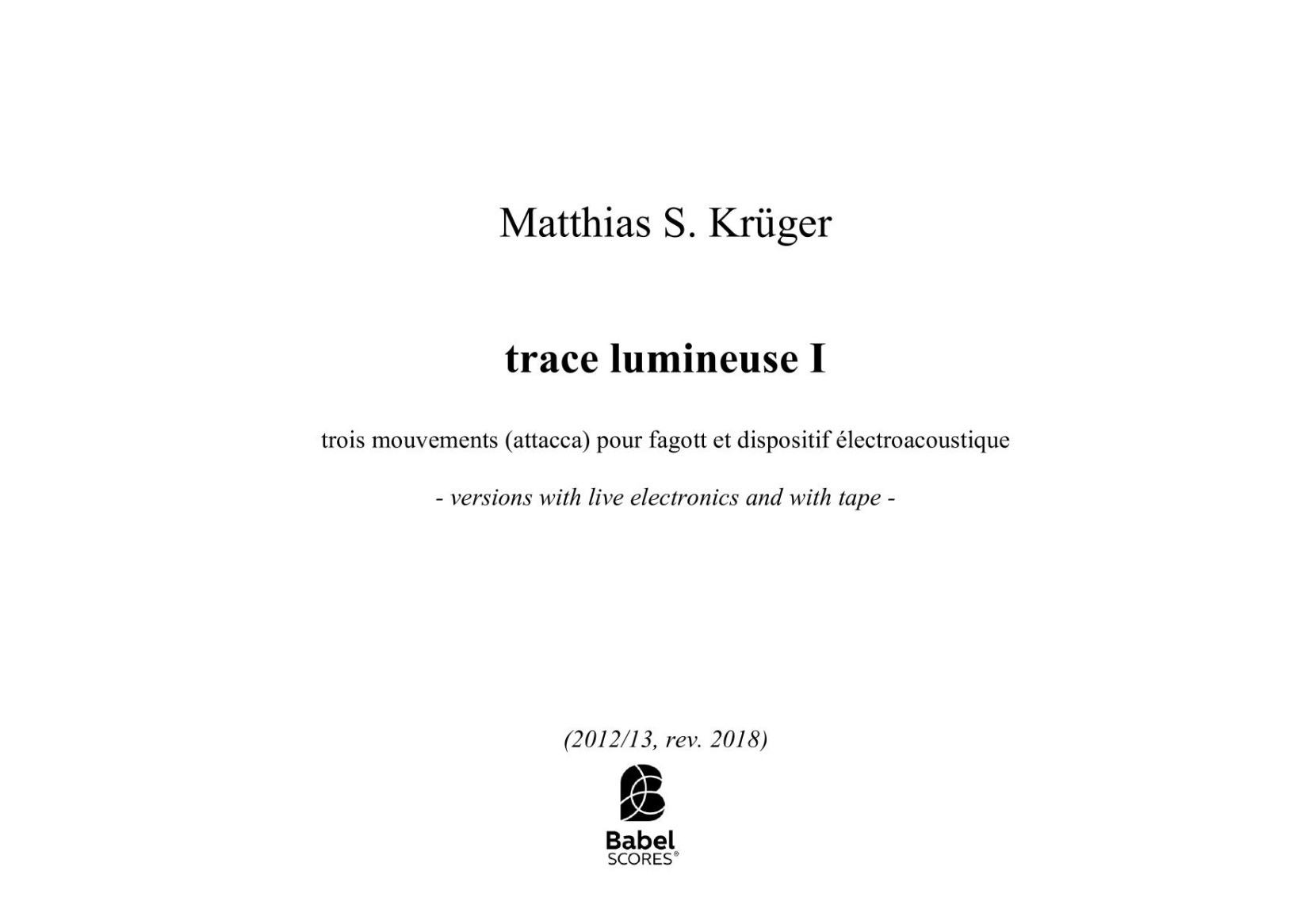 trace lumineuse I