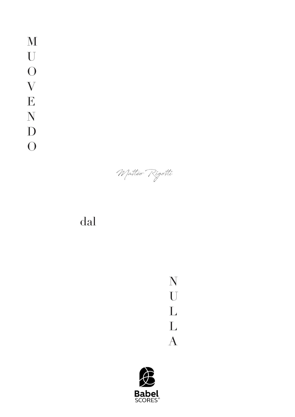 ...muovendo dal nulla...