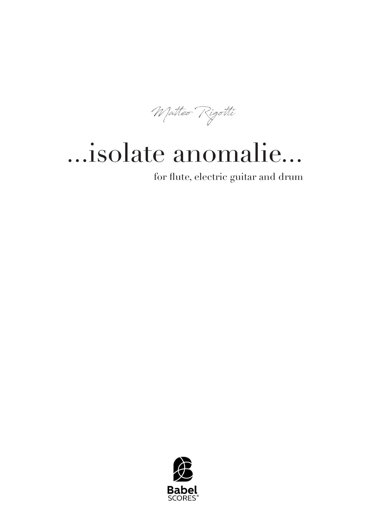 ...isolate anomalie...