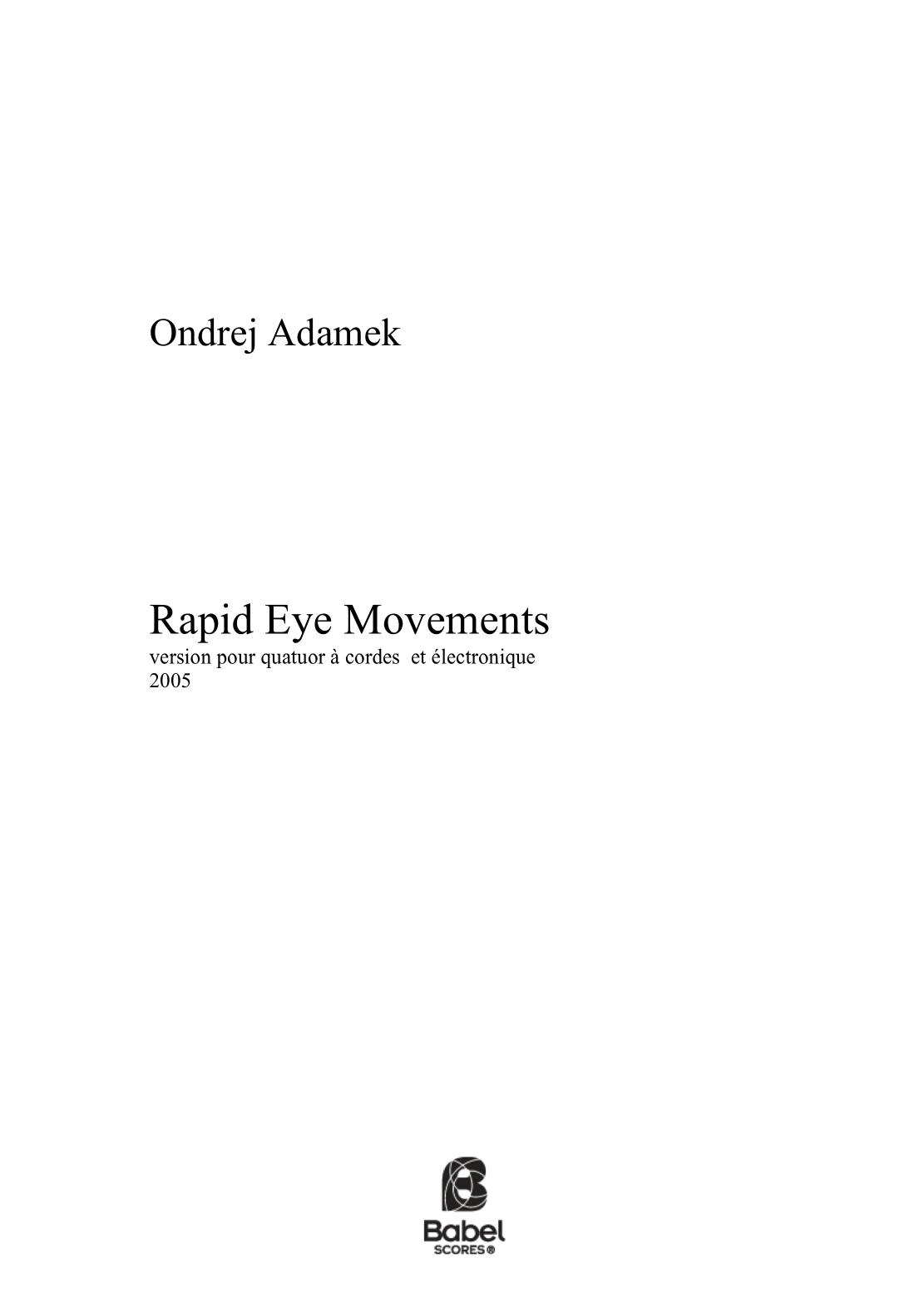 Rapid Eye Movements
