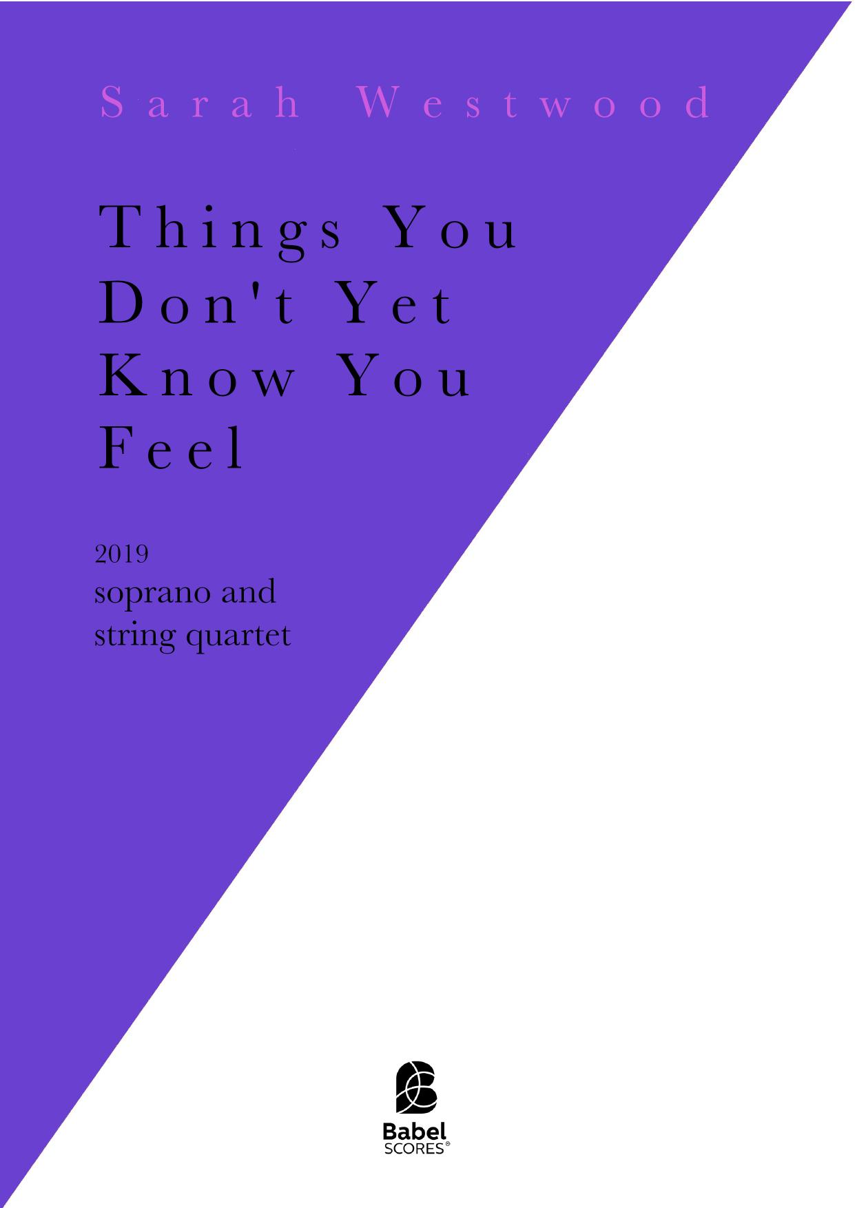 Things You Don't Yet Know You Feel