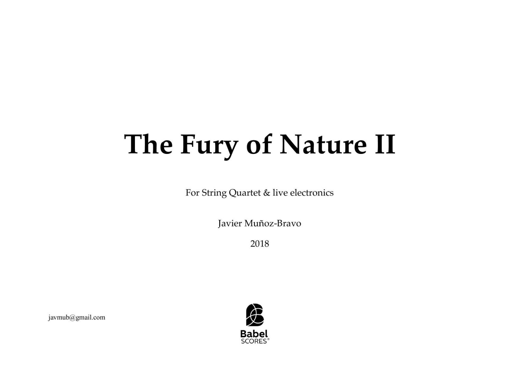 The Fury of Nature II for string quartet