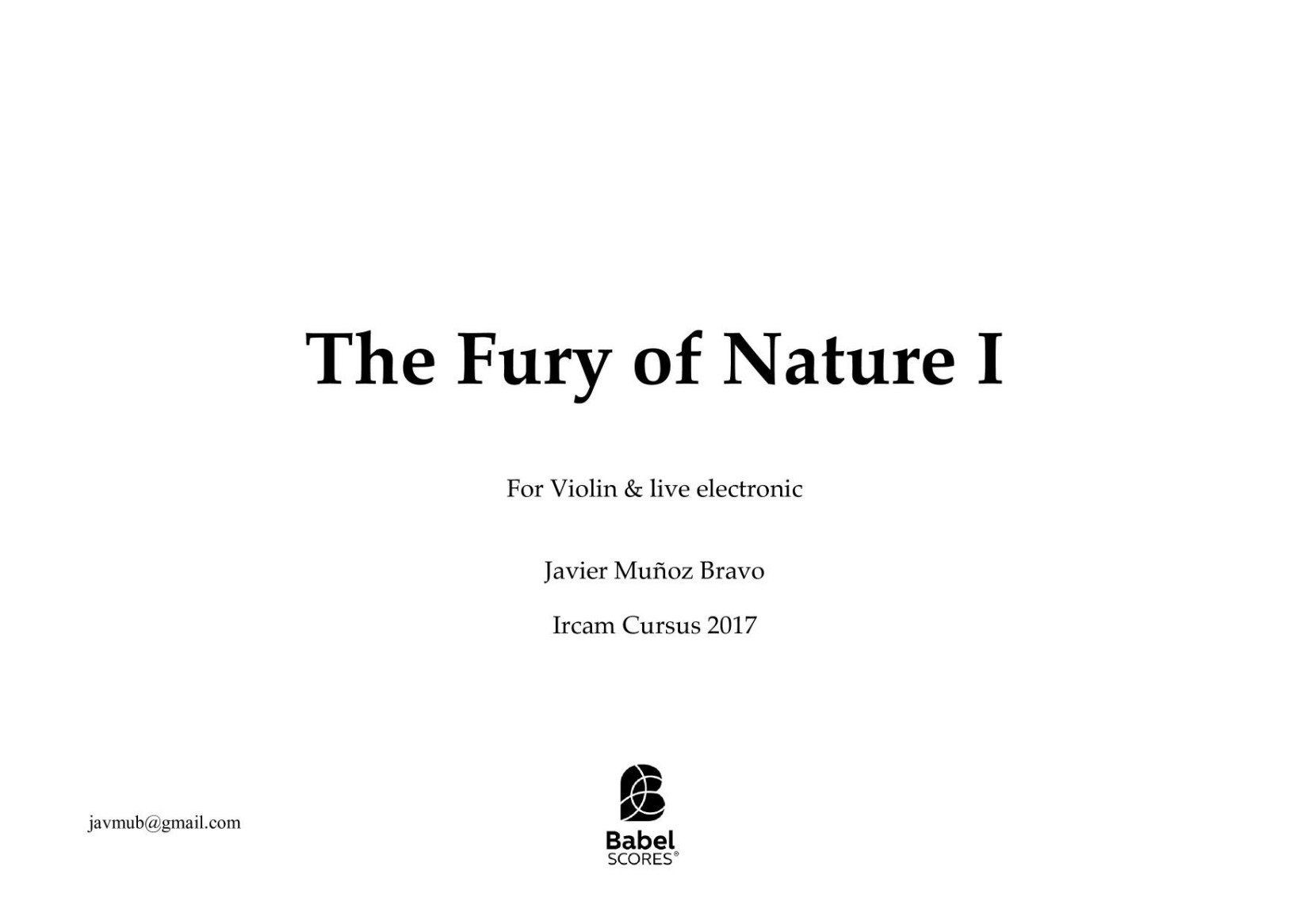The Fury of Nature I for violin & live electronic