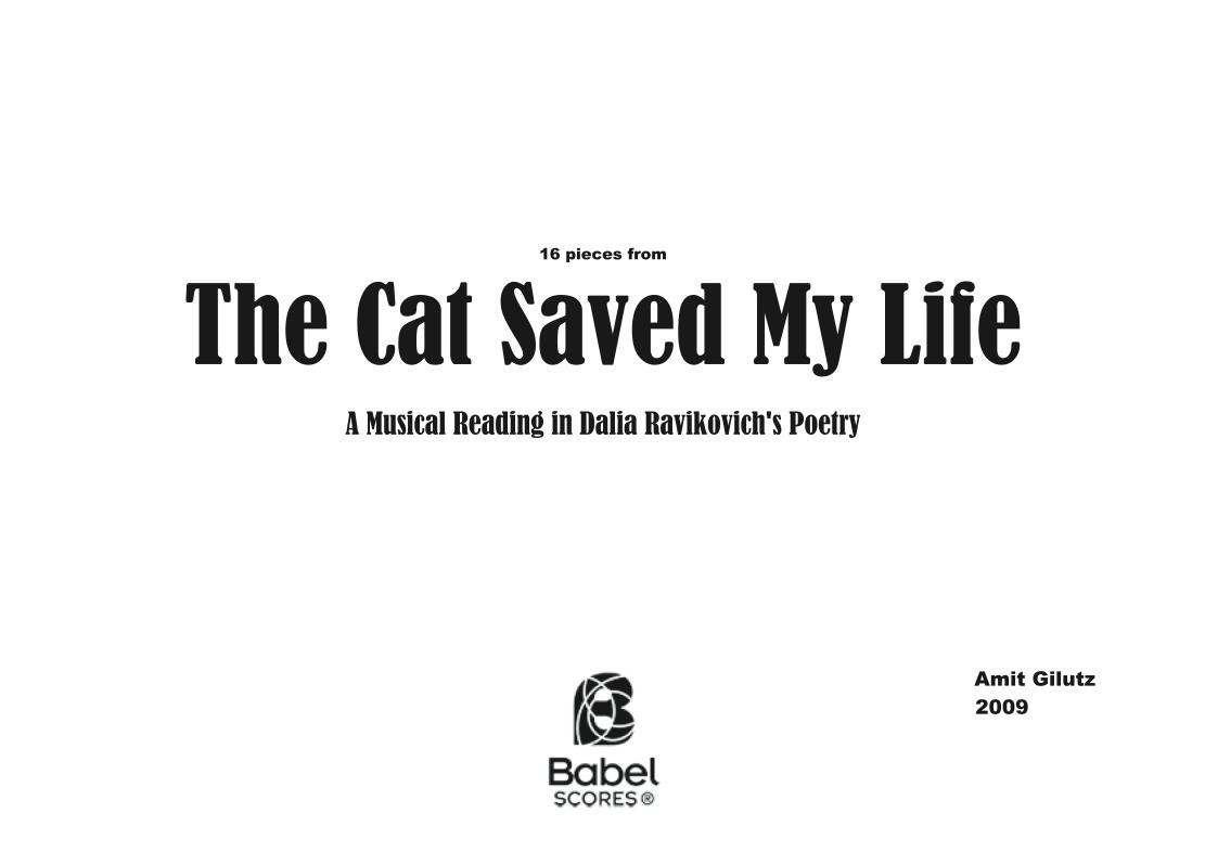 The cat saved my life