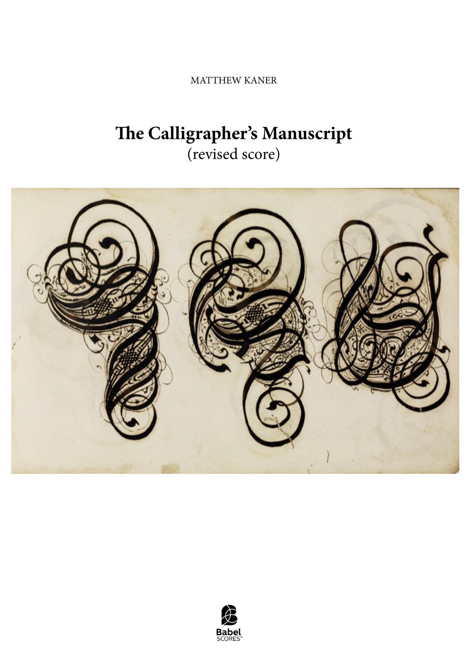 The Calligrapher's Manuscript