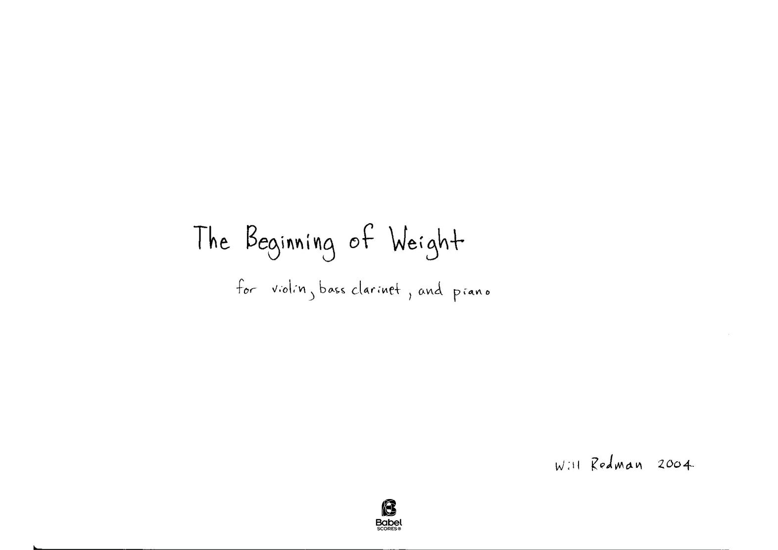 The Beginning of Weight