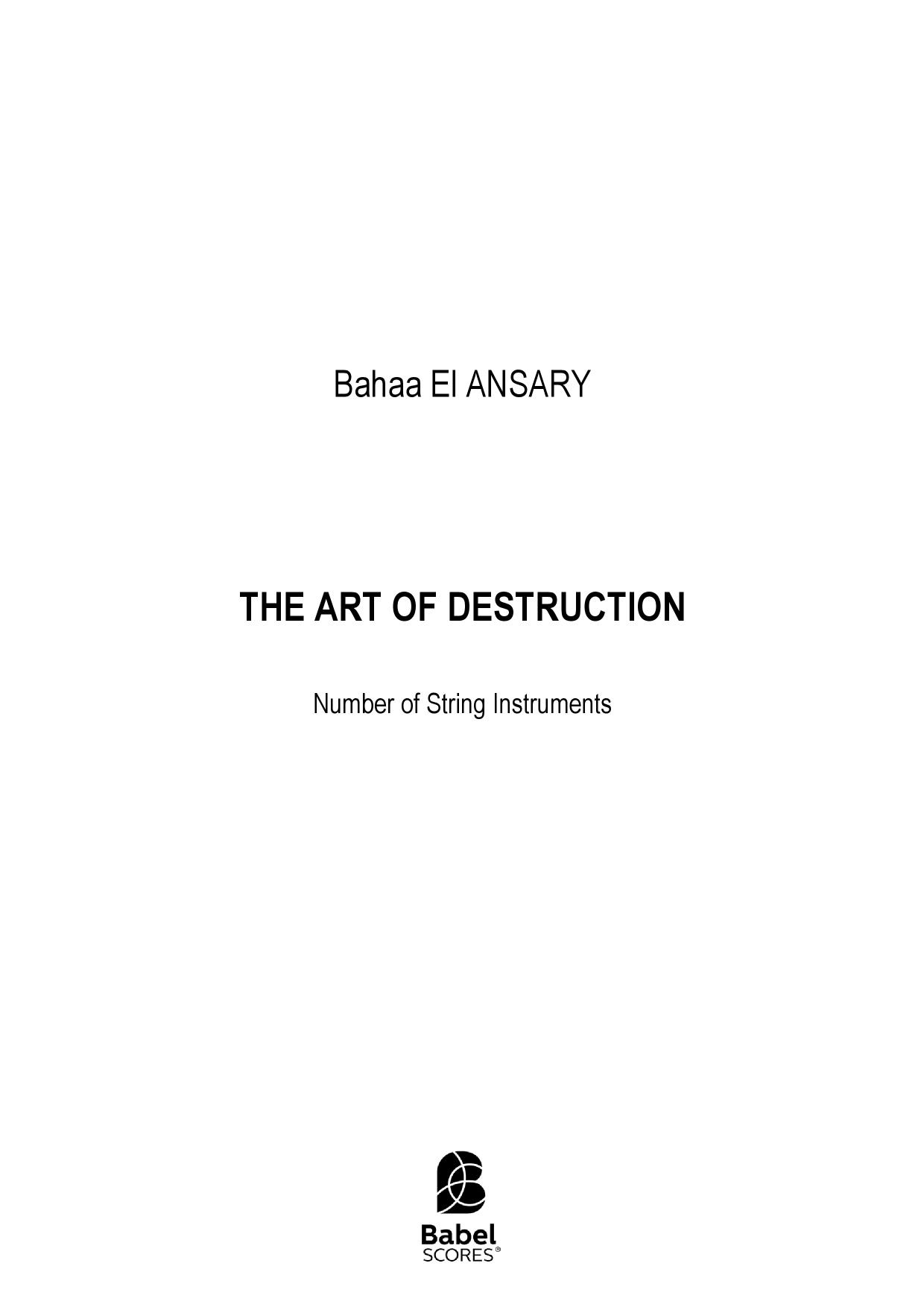 The Art of Destruction