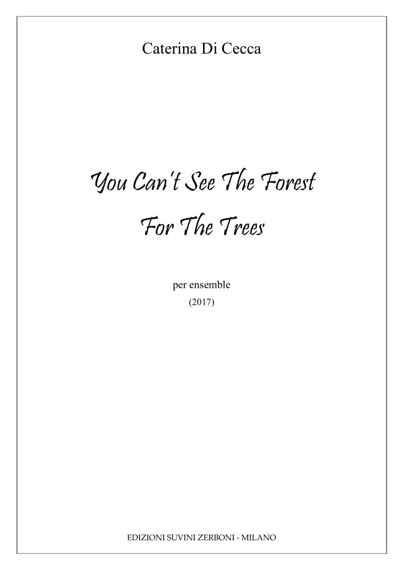 You can t see the forest for the trees