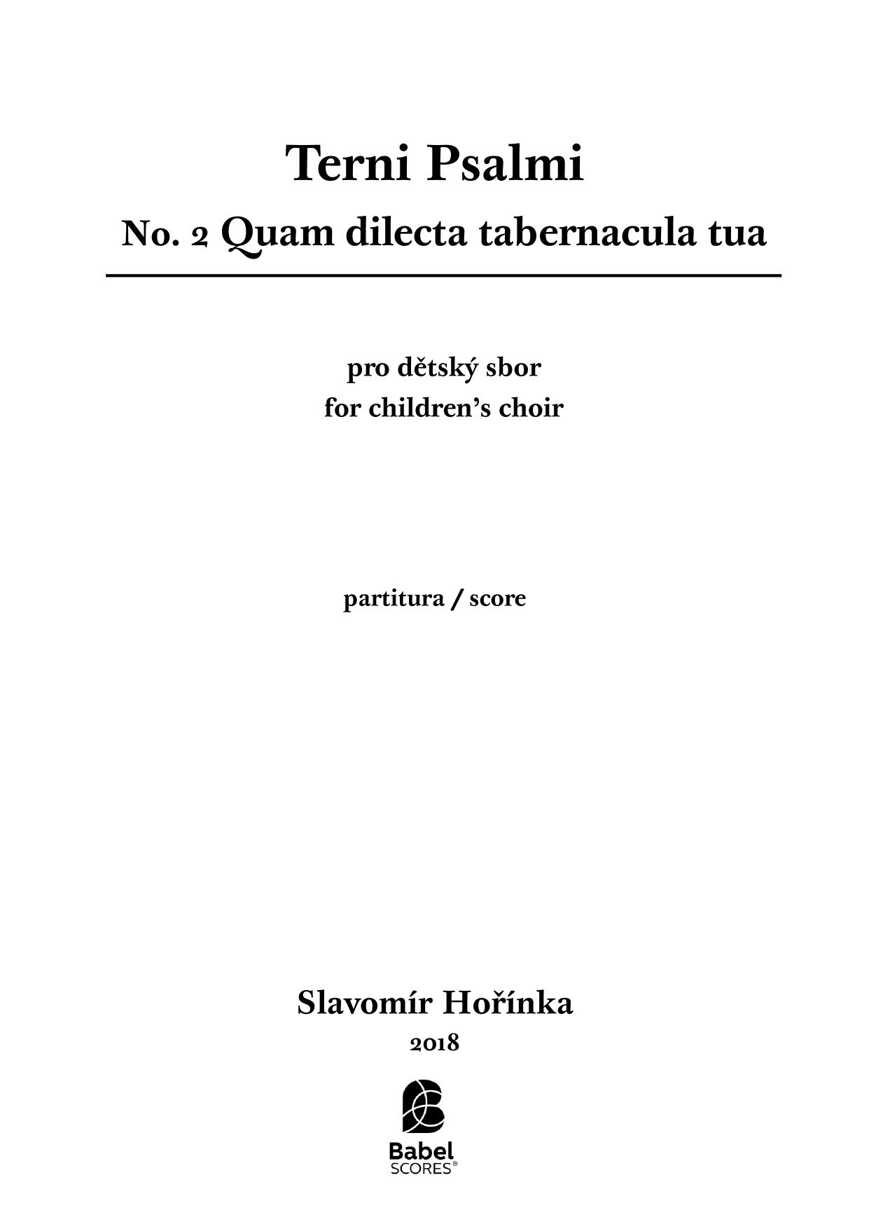Terni Psalmi：No.2 Quam dilecta tabernacula tua