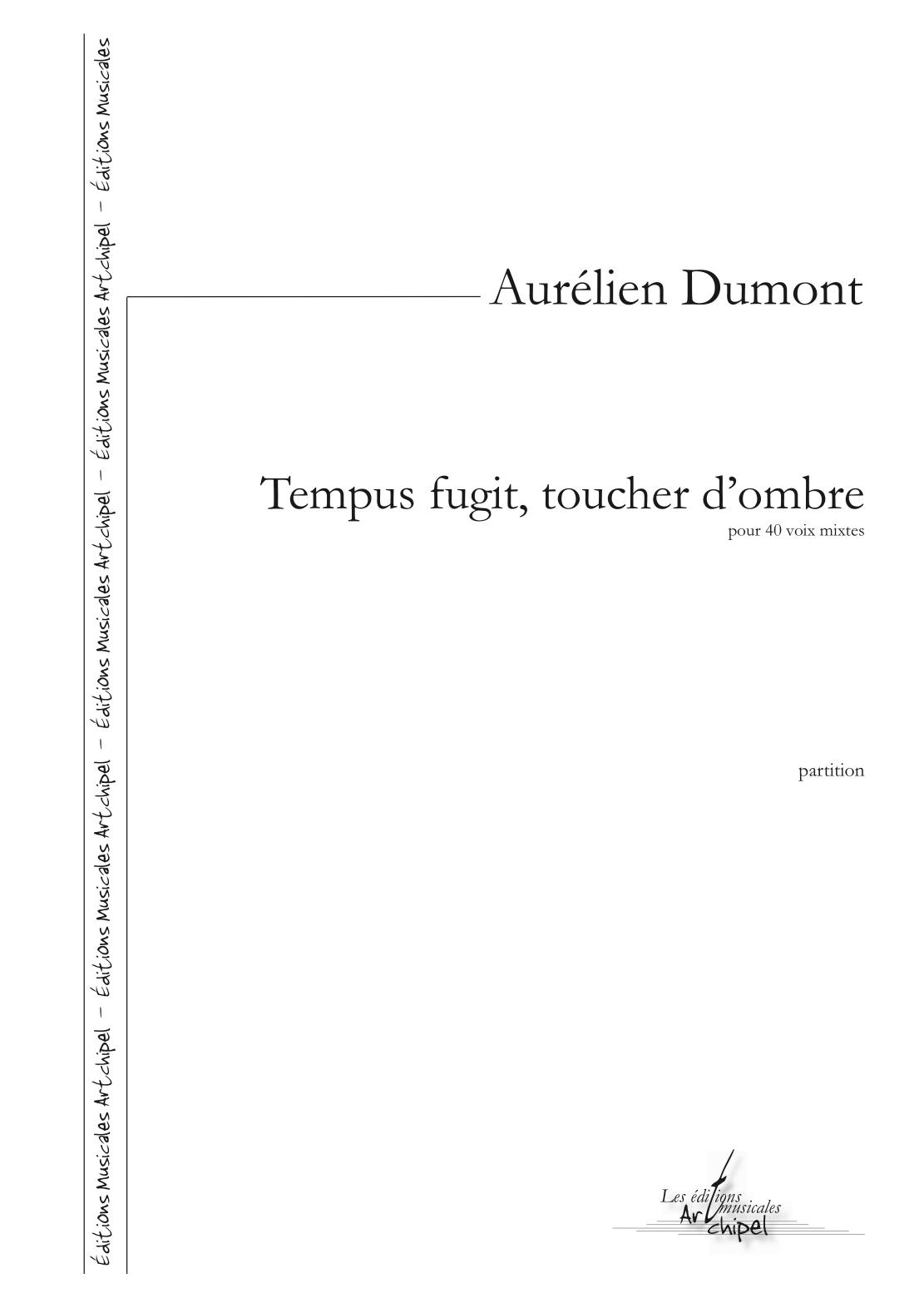 Tempus fugit, toucher d'ombre