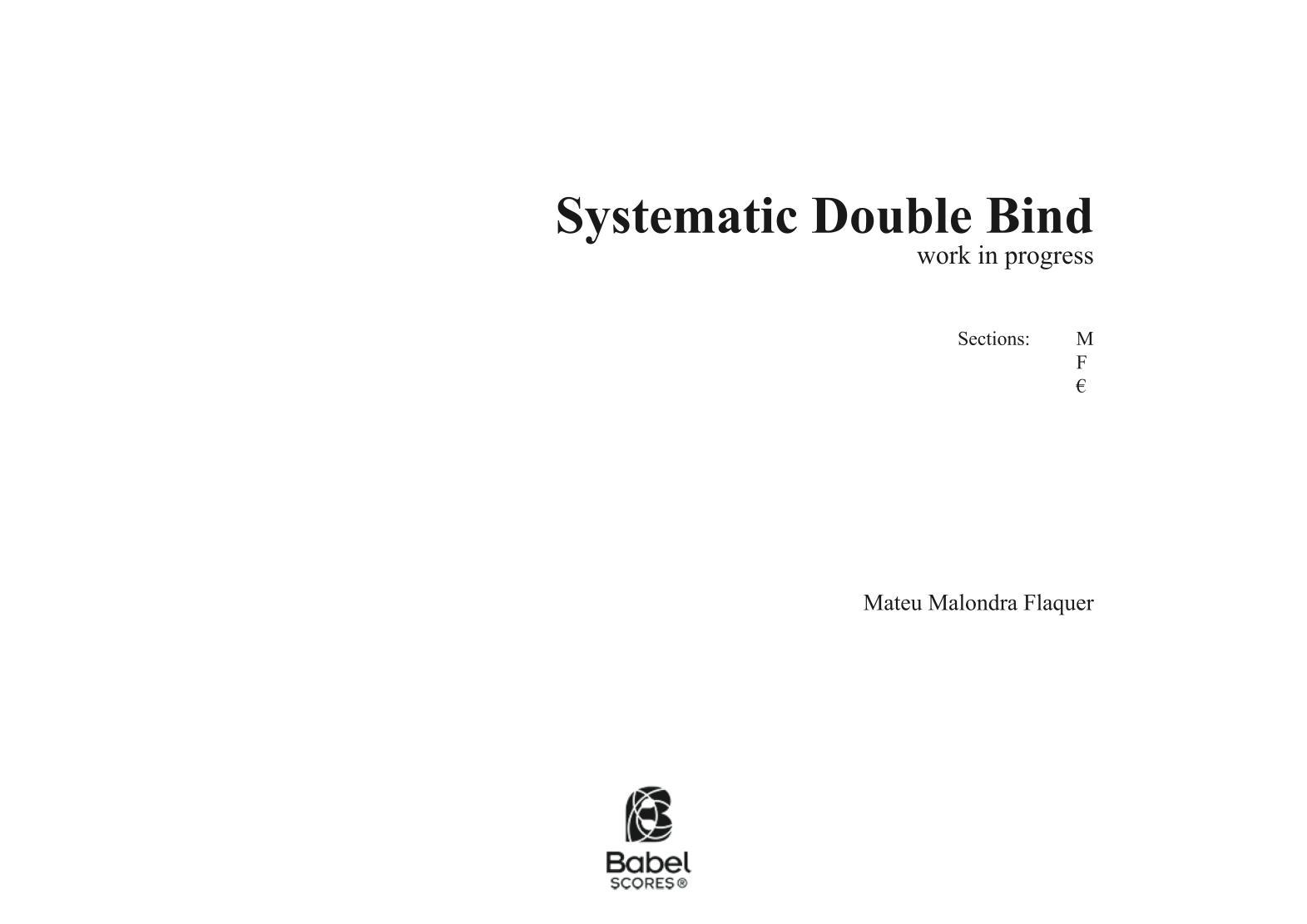 Systematic double bind