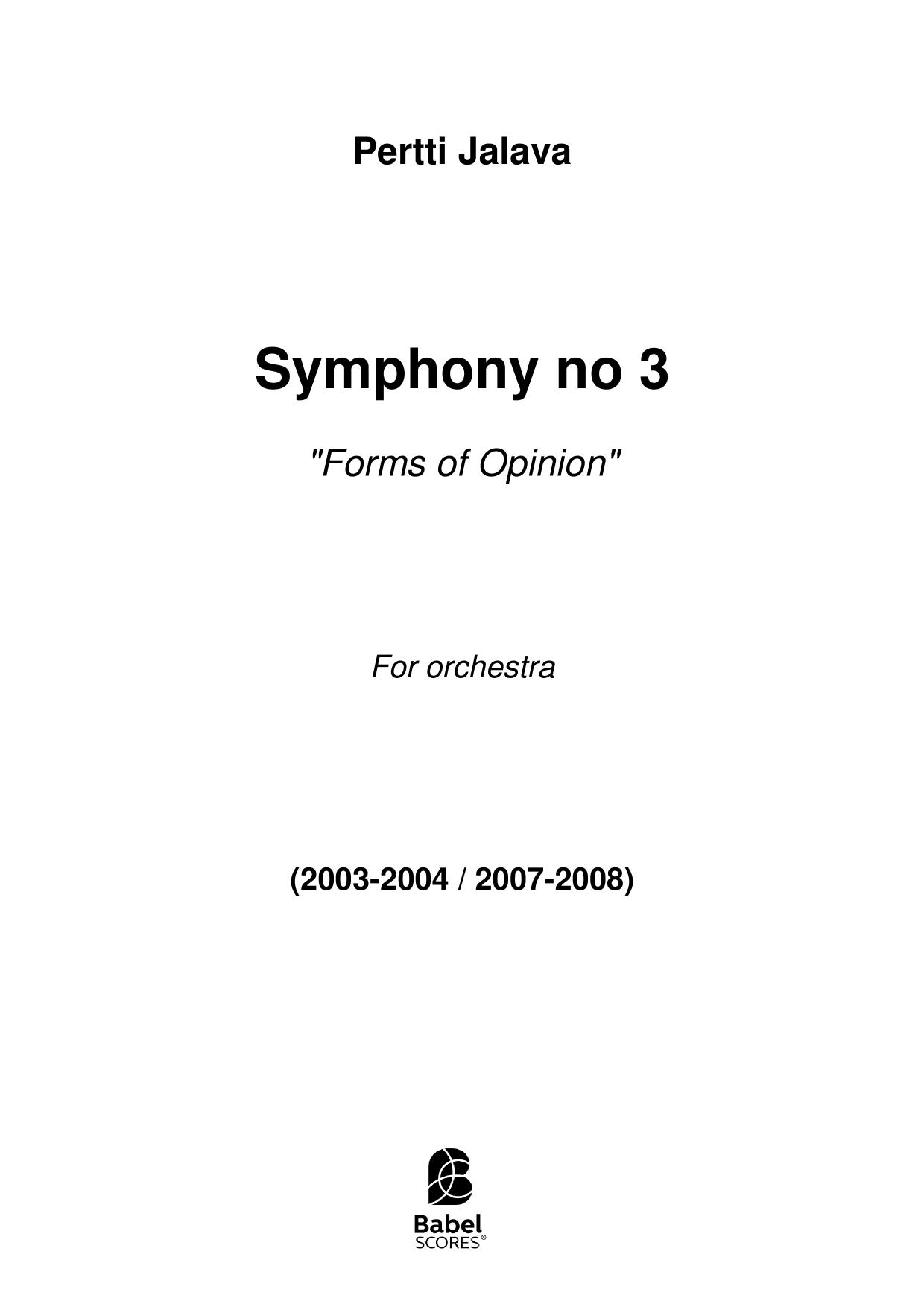 Symphony no 3 - Forms of Opinion