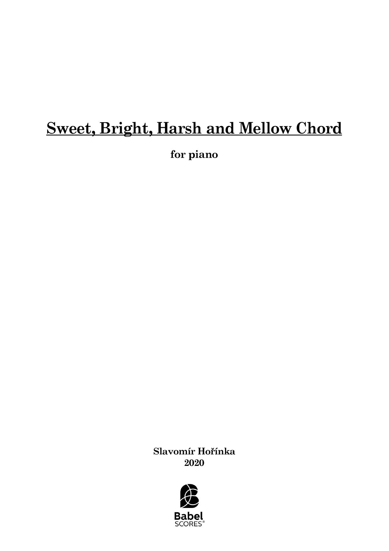 Sweet, Bright, Harsh and Mellow Chord