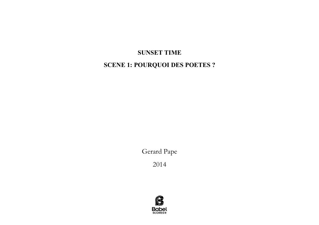 Sunset Time - Scène 1：Pourquoi des poètes-