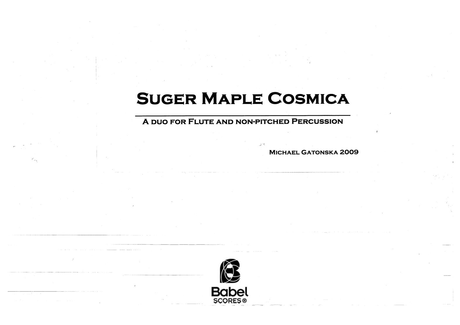 Sugar Maple Cosmica